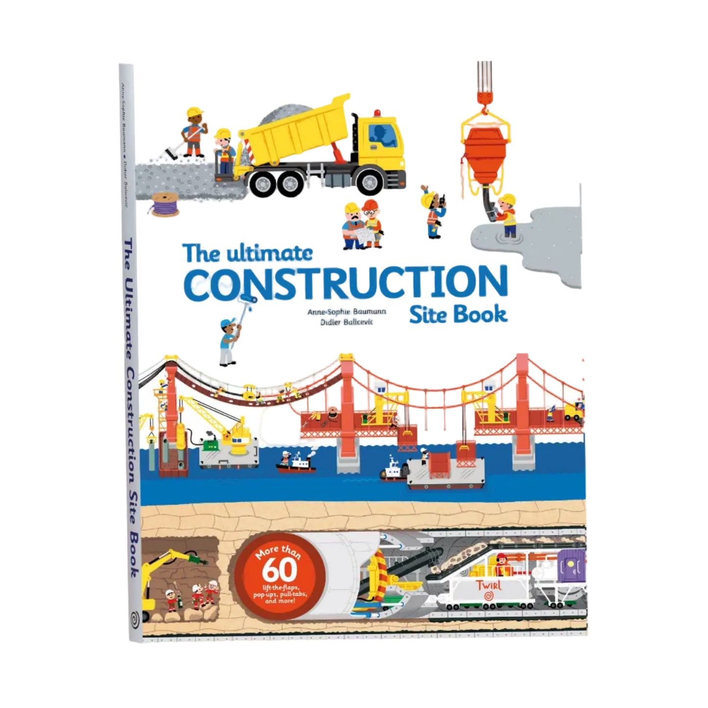 THE ULTIMATE CONSTRUCTION SITE BOOK