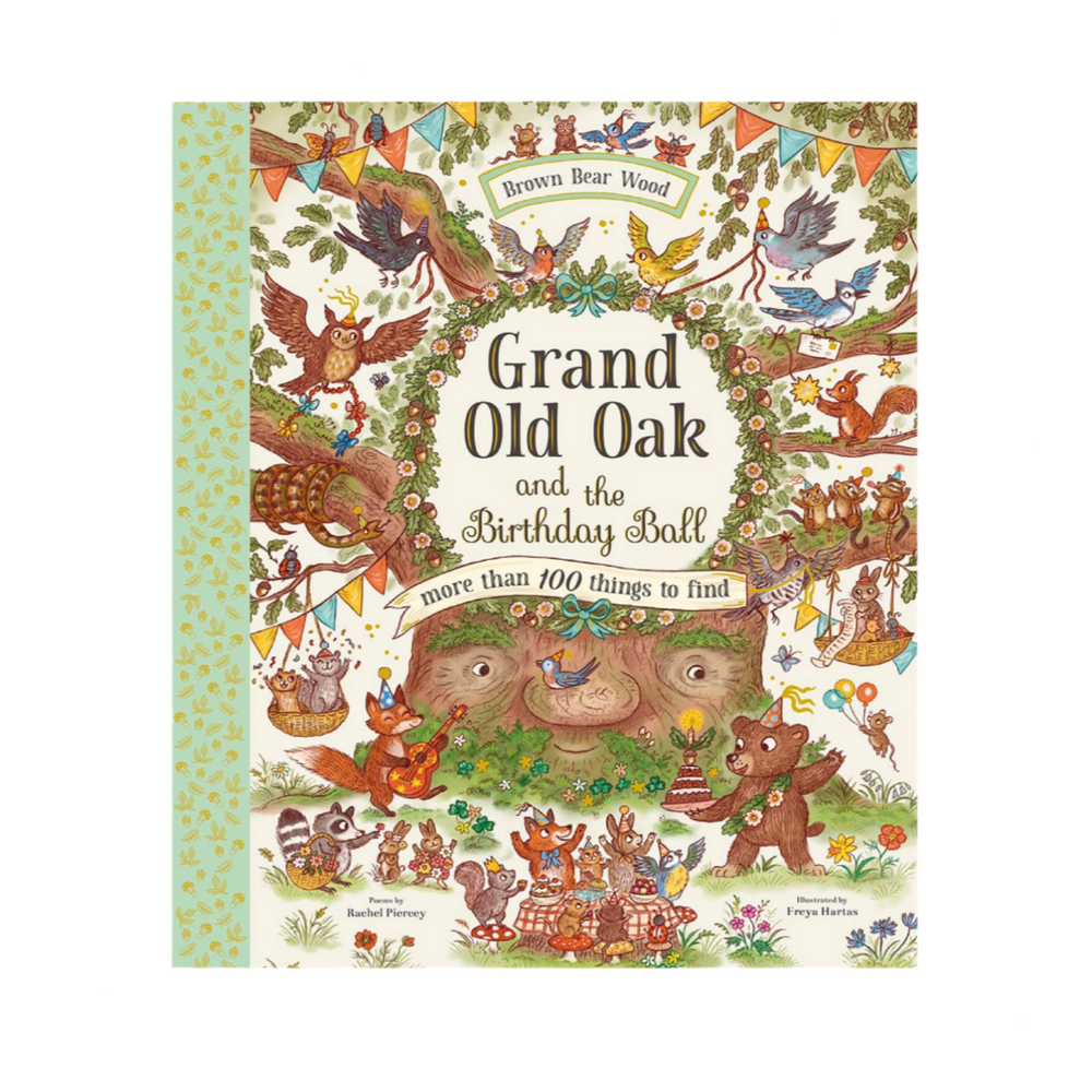 GRAND OLD OAK AND THE BIRTHDAY BALL: A SEACH AND FIND ADVENTURE BOOK