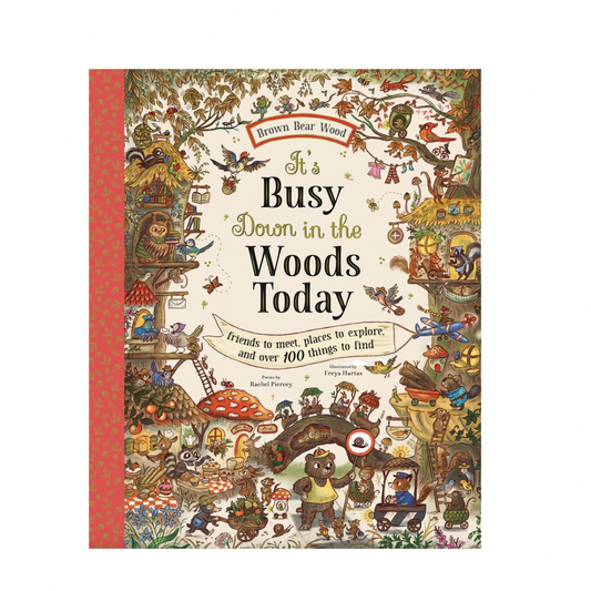 Book cover of 'It's Busy Down in the Woods Today' with colorful illustrations and text.